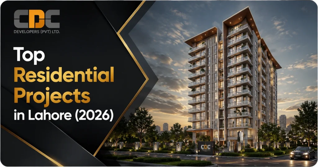 Top Residential Projects in Lahore (2026)