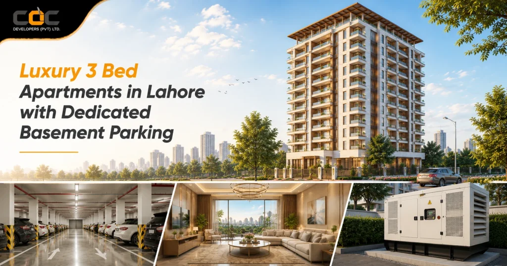 Luxury 3 Bed Apartments in Lahore with Dedicated Basement Parking